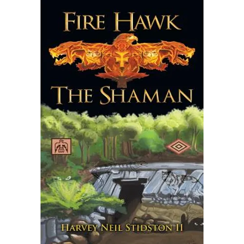Fire Hawk: The Shaman