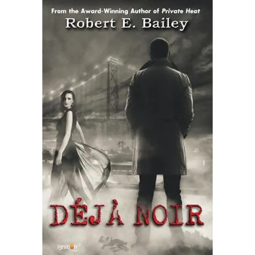 Déjà Noir: A Detroit Mystery