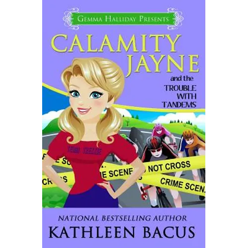 Calamity Jayne and the Trouble with Tandems