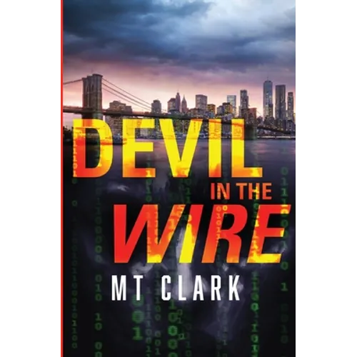 Devil in the Wire