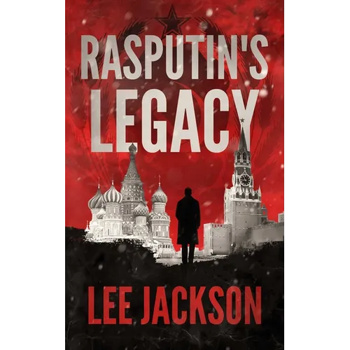 Rasputin's Legacy
