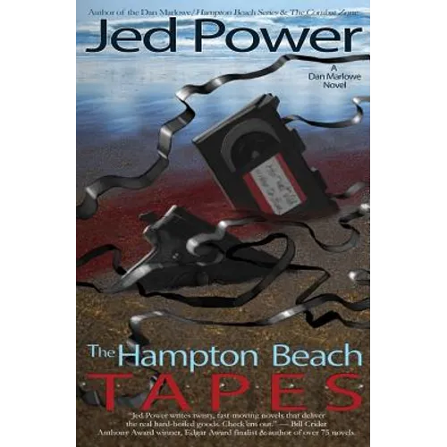 The Hampton Beach Tapes: A Dan Marlowe Novel