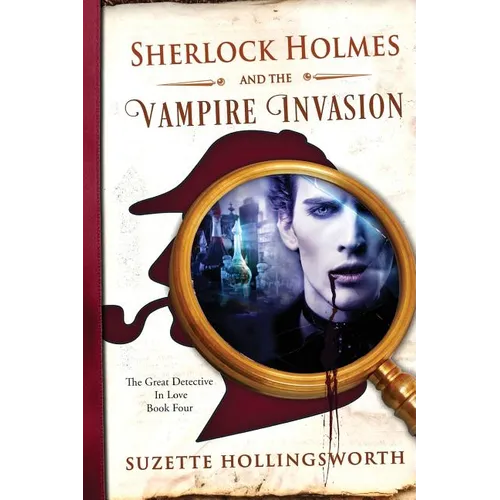Sherlock Holmes and the Vampire Invasion