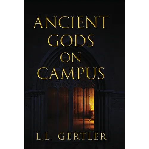 Ancient Gods on Campus