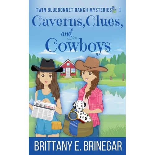Caverns, Clues, and Cowboys
