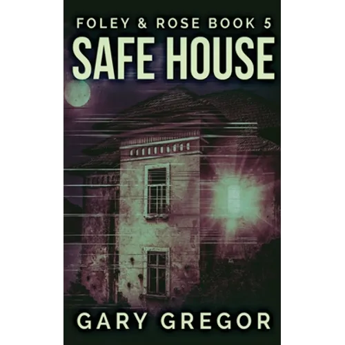 Safe House