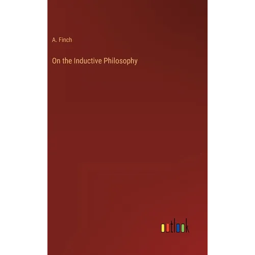 On the Inductive Philosophy
