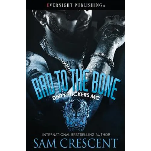 Bad to the Bone