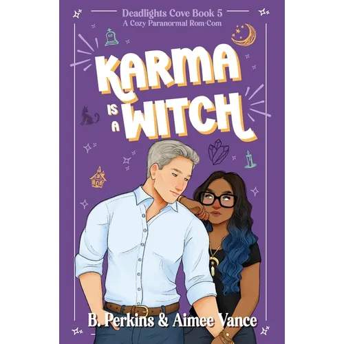 Karma is a Witch: A Cozy Paranormal Rom Com