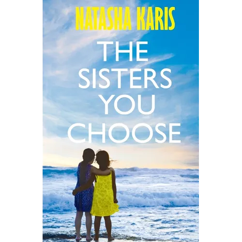 The Sisters You Choose