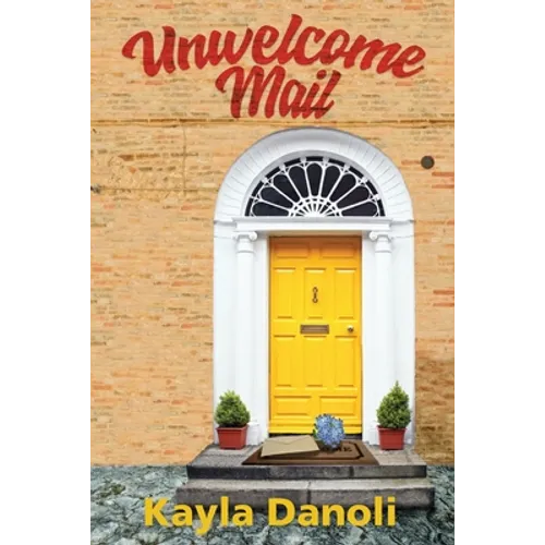 Unwelcome Mail