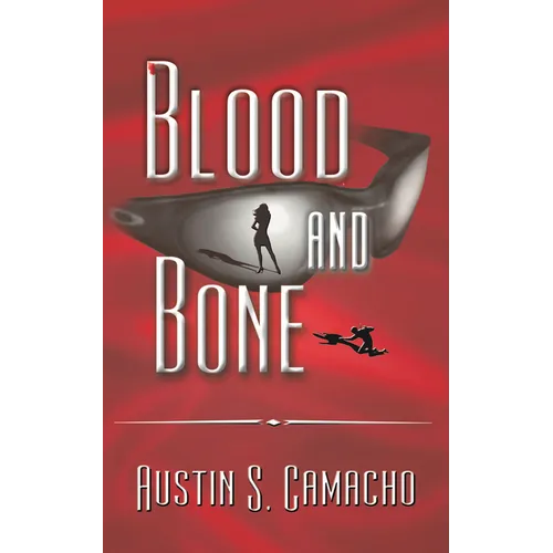 Blood and Bone