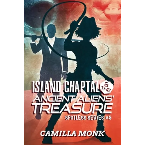 Island Chaptal and The Ancient Aliens' Treasure