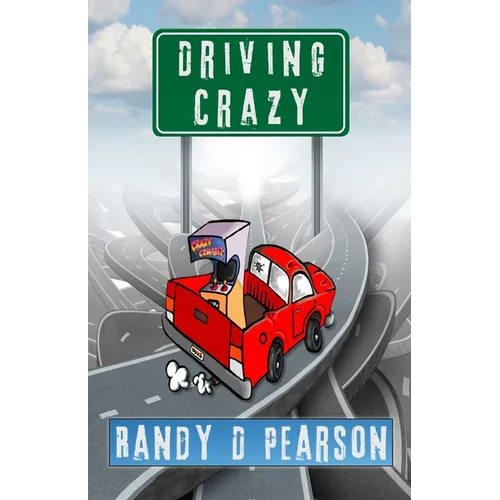 Driving Crazy