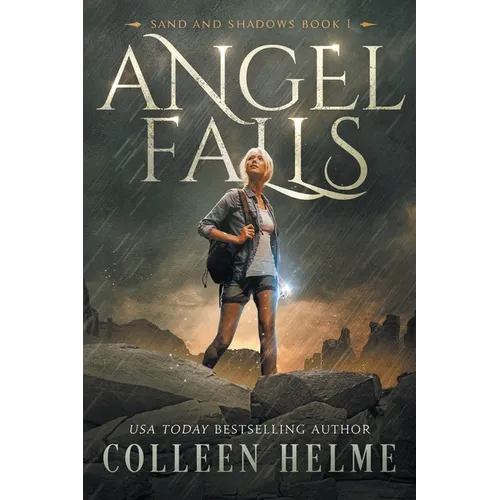 Angel Falls: Sand and Shadows Book 1
