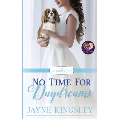 No Time for Daydreams