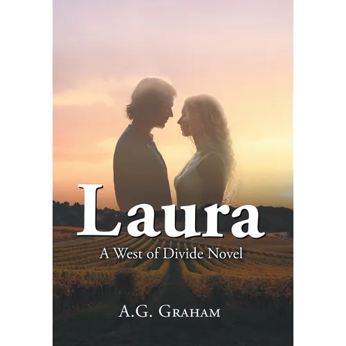 Laura: A West of the Divide Novel