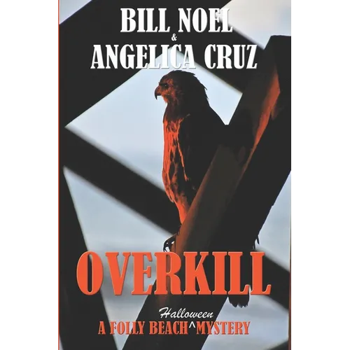 Overkill