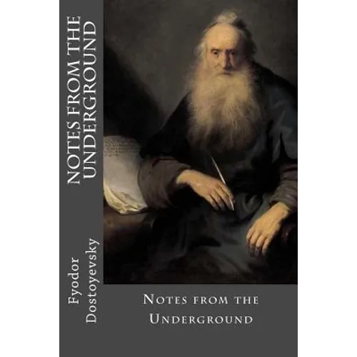 Notes from the Underground