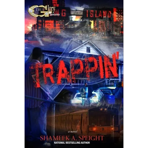 Trappin'