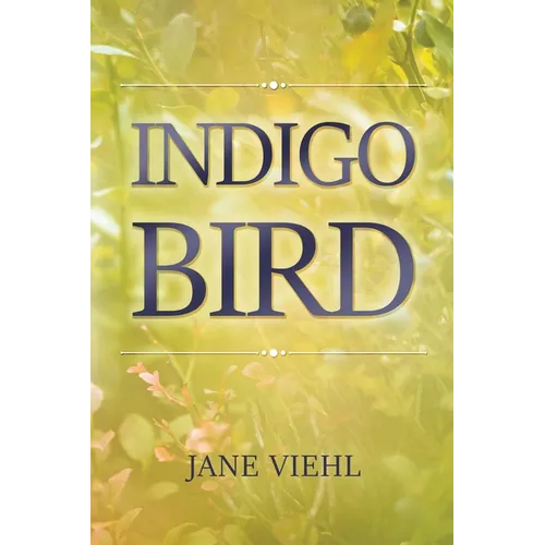 Indigo Bird