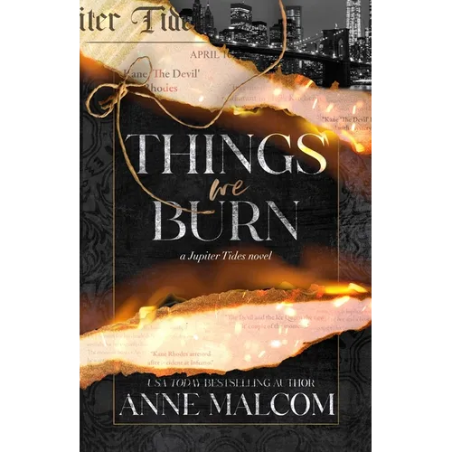 Things We Burn