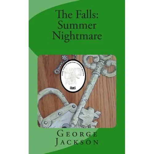 The Falls: Summer Nightmare