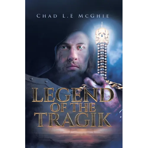 Legend of the Tragik