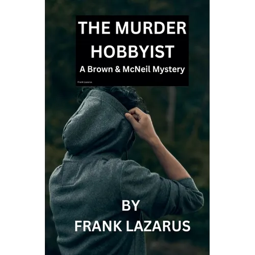 The Murder Hobbyist