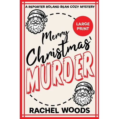 Merry Christmas Murder: Large Print Edition