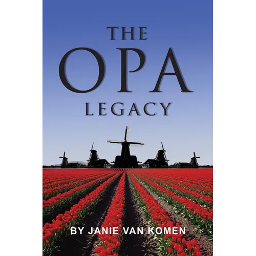 The Opa Legacy