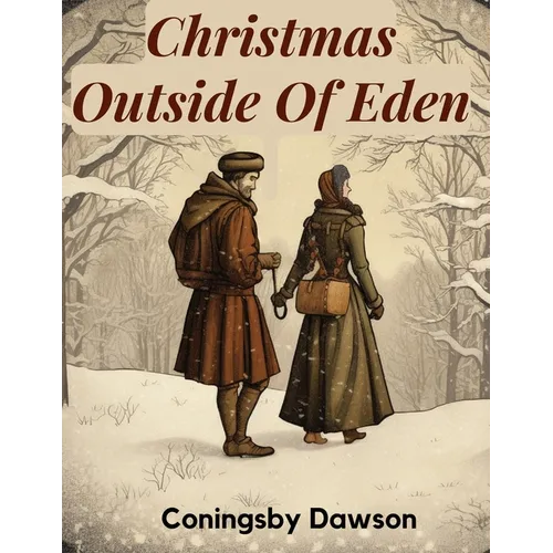 Christmas Outside Of Eden