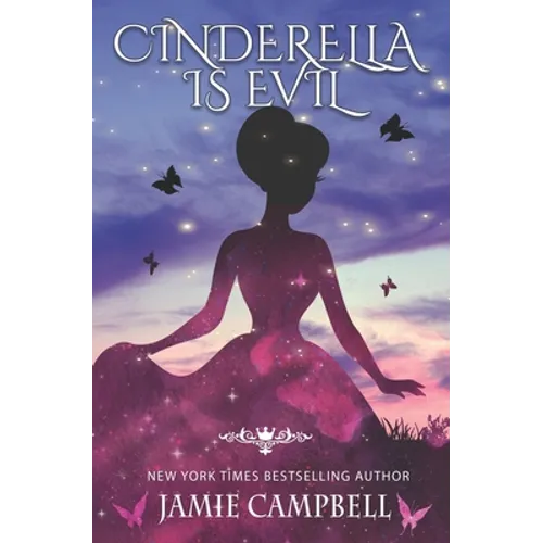 Cinderella is Evil