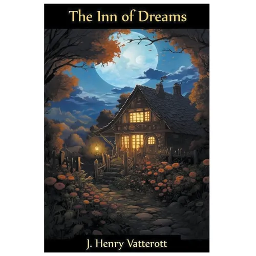 The Inn of Dreams