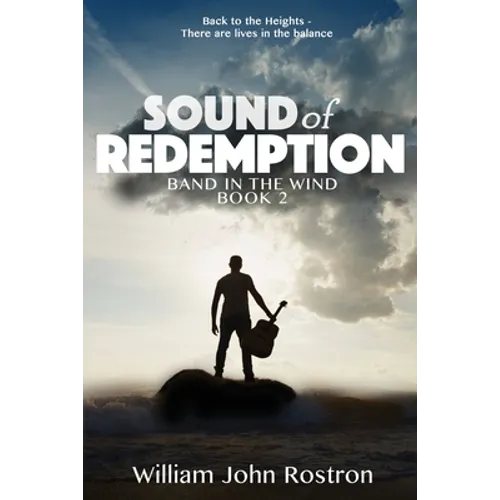 Sound of Redemption: Band in the Wind - Book 2