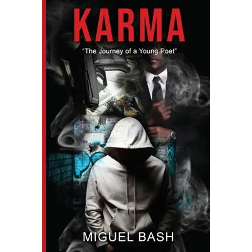 Karma: The Journey of a Young Poet
