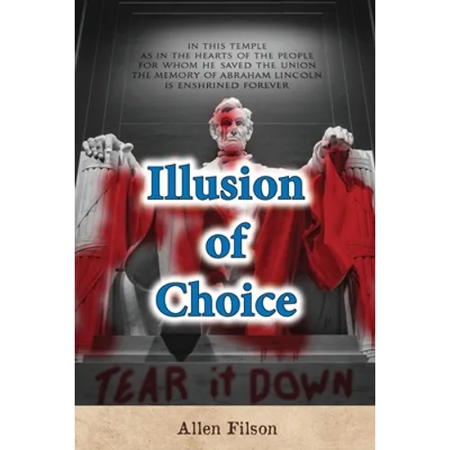 Illusion of Choice