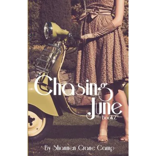 Chasing June