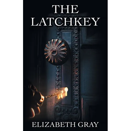 The Latchkey