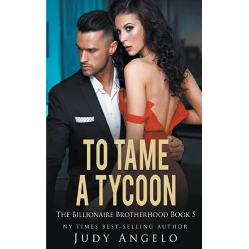 To Tame a Tycoon