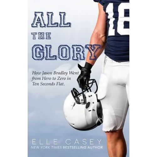 All The Glory