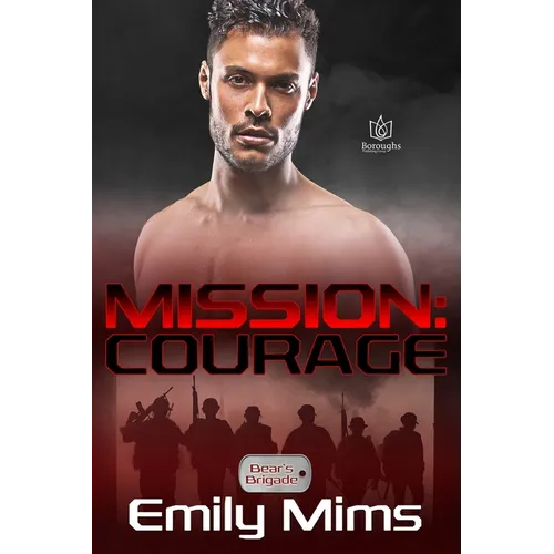 Mission: Courage