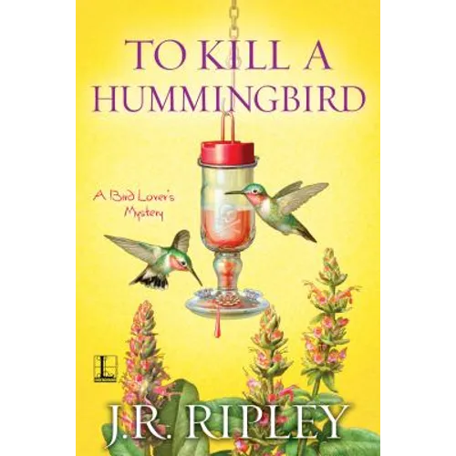 To Kill a Hummingbird
