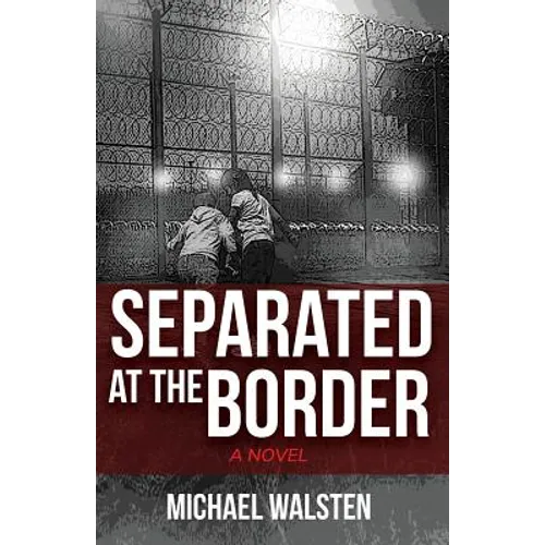 Separated at the Border