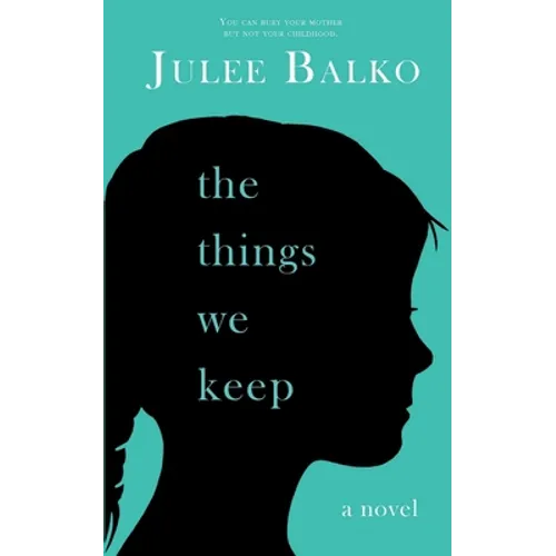 The Things We Keep