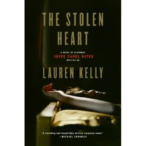 The Stolen Heart: A Novel of Suspense