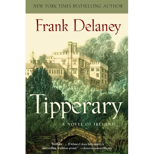 Tipperary: A Novel of Ireland