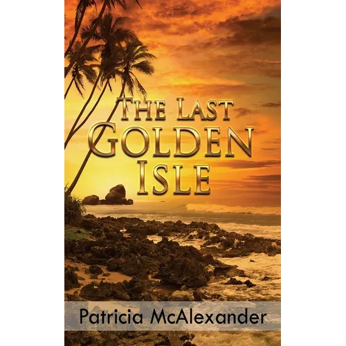 The Last Golden Isle