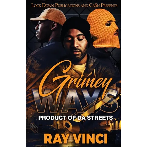 Grimey Ways