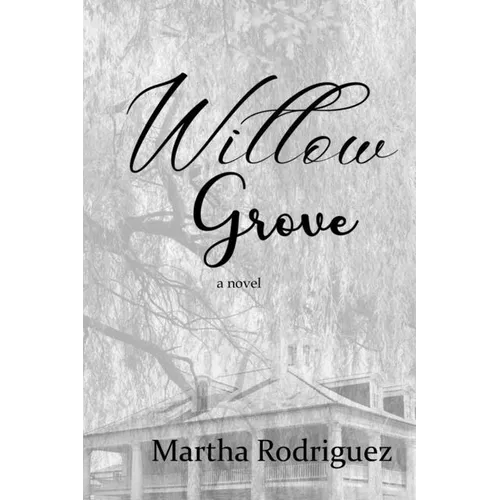 Willow Grove